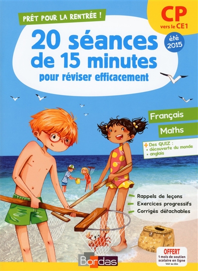 Pret pour le cp vers le ce1 20 seances de 15 minutes pour reviser efficacement 2015 francais maths