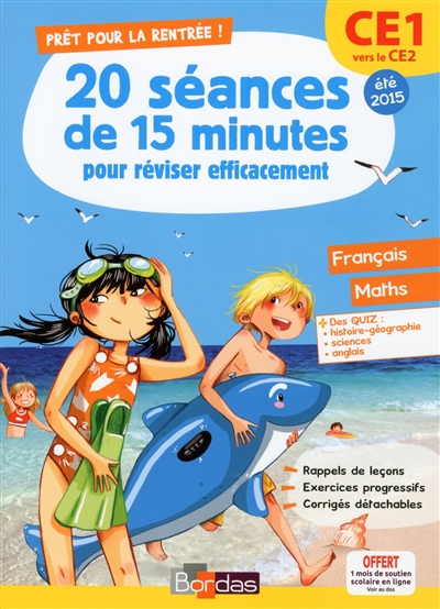 Pret pour le ce1 vers le ce2 20 seances de 15 minutes pour reviser efficacement 2015 francais maths