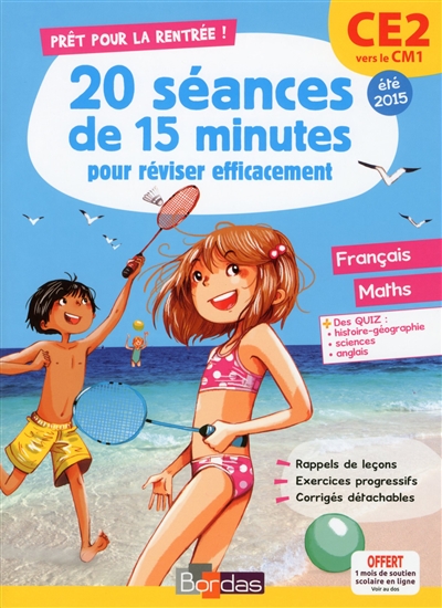 Pret pour le cm1 - 20 seances de 15 minutes pour reviser efficacement - francais maths ce2 vers cm1