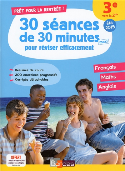 Pret pour la 3e vers la 2de 30 seances de 30 minutes pour reviser efficacement 2015 francais maths