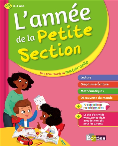 L'annee de la petite section - tout pour reussir en maternelle