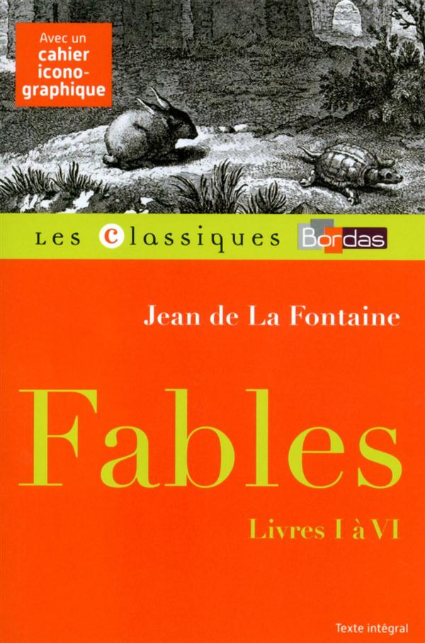 Fables (I à VI) Fables (I à VI)