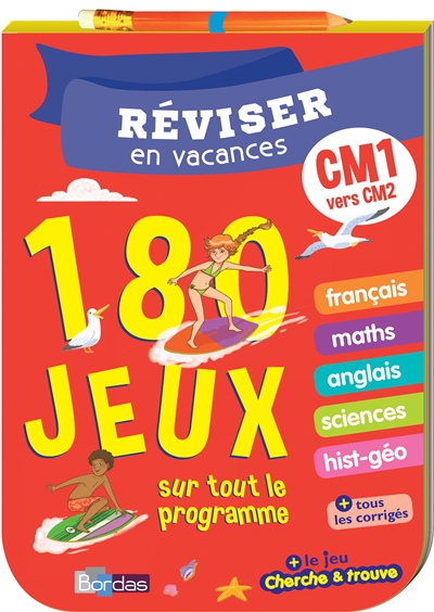 Reviser en vacances cm1 vers cm2 180 jeux sur tout le programme