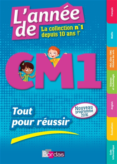 L'annee de cm1 tout pour reussir