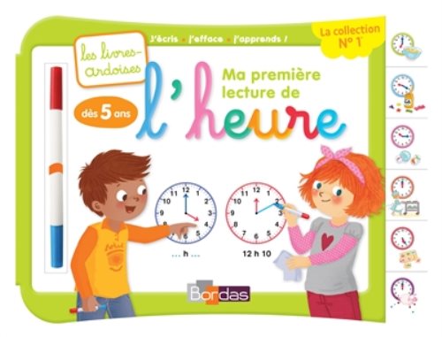 Ma premiere lecture de l'heure avec 1 feutre effacacable 2 couleurs - les livres-ardoises