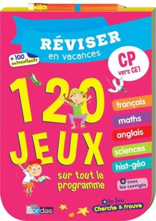 Reviser en vacances cp vers ce1 120 jeux sur tout le programme