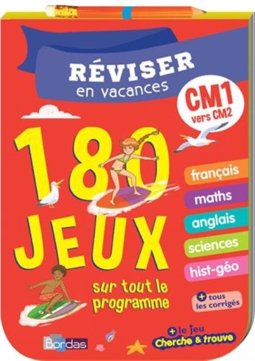 Reviser en vacances cm1 vers cm2 180 jeux sur tout le programme