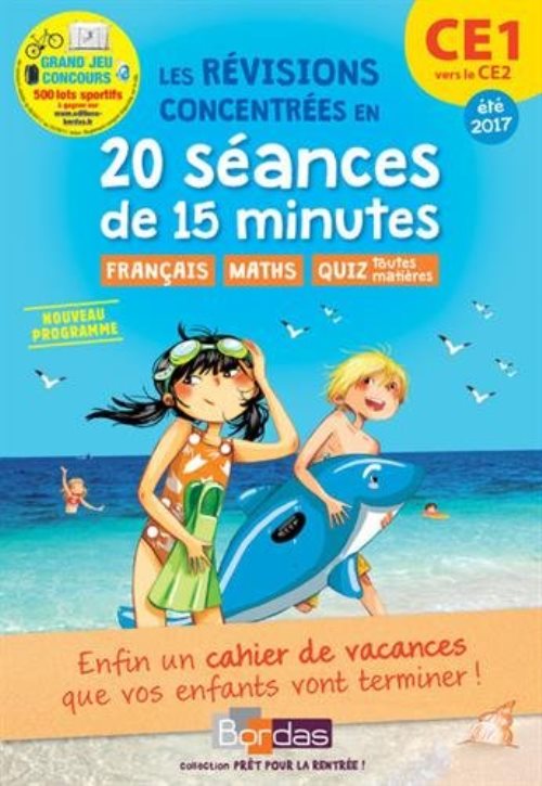 Pret pour la rentree ! ce1 vers le ce2 les revisions concentrees en 20 seances de 15 minutes