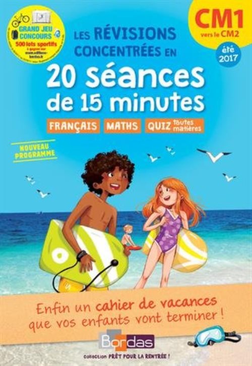 Pret pour la rentree ! cm1 vers le cm2 - les revisions concentrees en 20 seances de 15 minutes