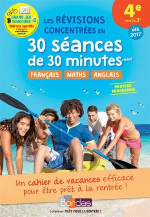 Pret pour la rentree ! 4e vers la 3e - les revisions concentrees en 30 seances de 30 minutes maxi