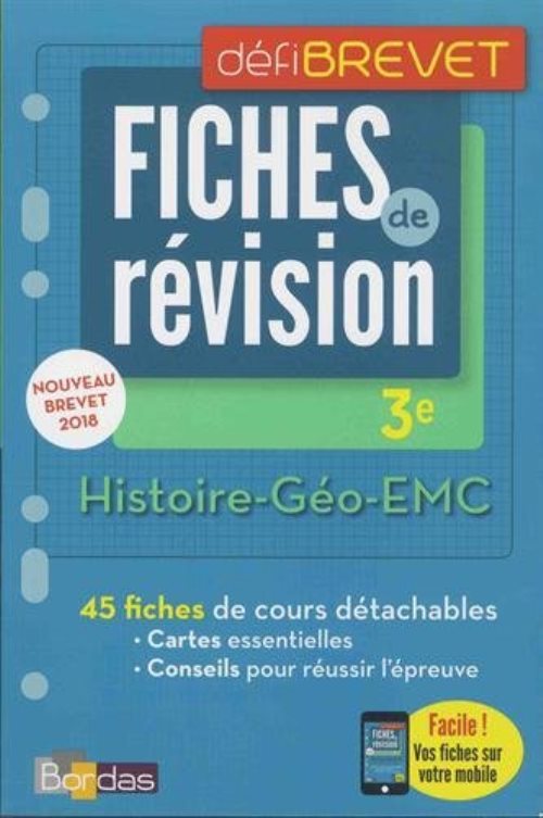 Defibrevet fiches de revision histoire-geo-emc 3e