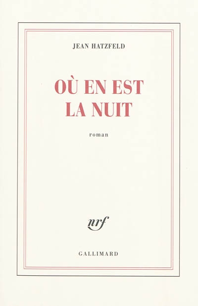 Ou en est la nuit