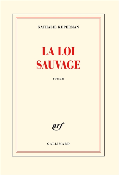 La loi sauvage