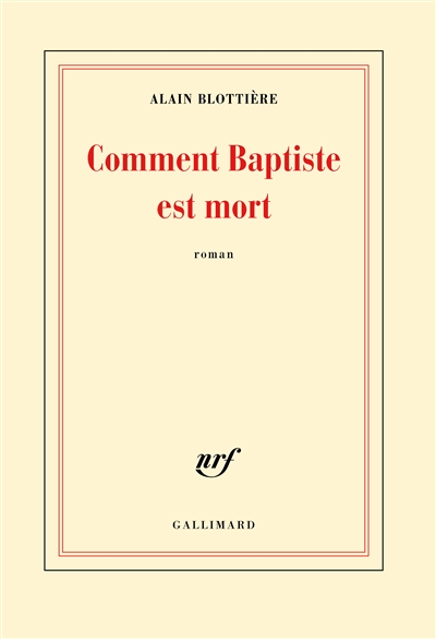 Comment baptiste est mort