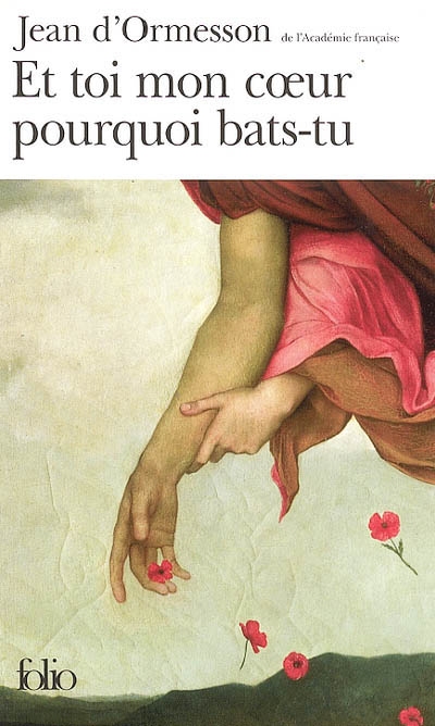 Et toi mon coeur pourquoi bats-tu