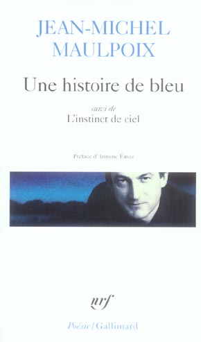 Une histoire de bleu/l'instinct de ciel