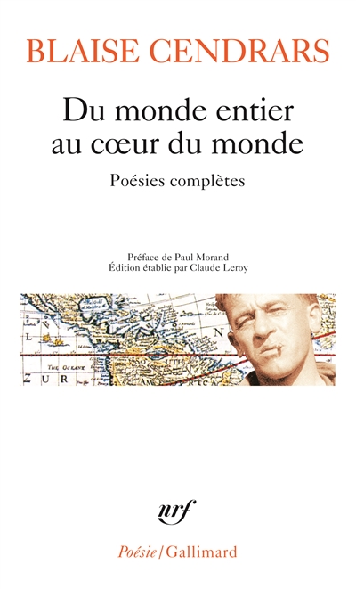 Du monde entier au coeur du monde - poesies completes Du monde entier au coeur du monde - poesies completes