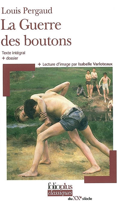 La guerre des boutons - roman de ma douzieme annee