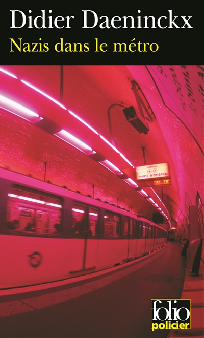 Nazis dans le metro - une enquete de gabriel lecouvreur, dit le poulpe