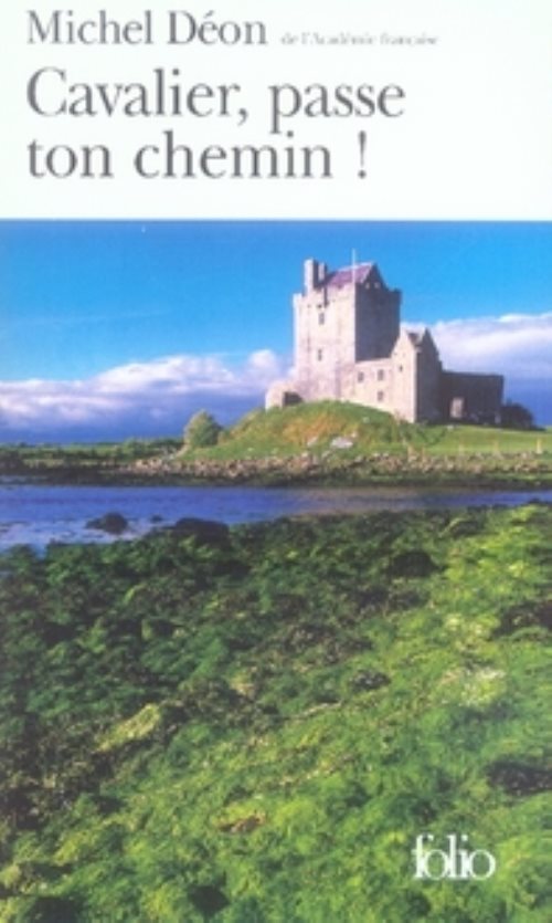 Cavalier, passe ton chemin ! - pages irlandaises