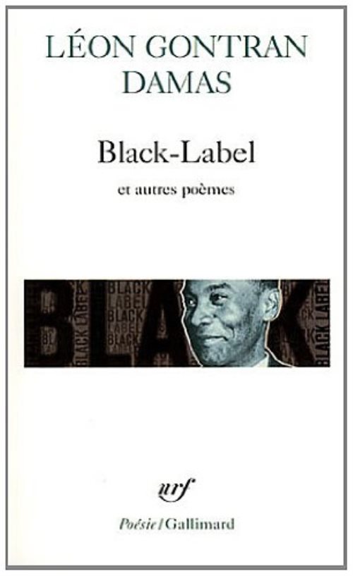 Black label et autres poemes Black label et autres poemes