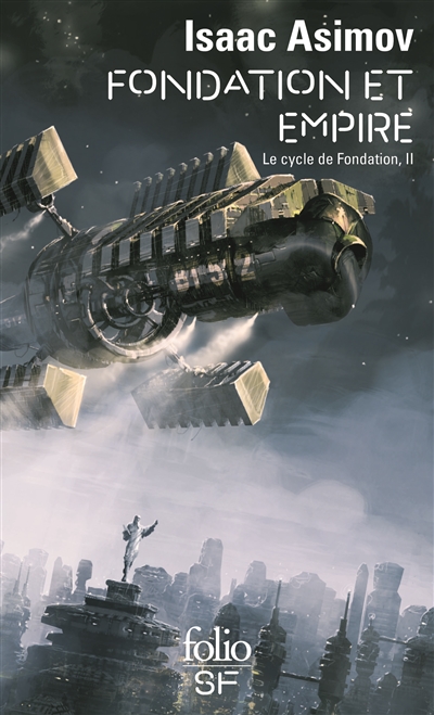 Le cycle de fondation, ii : fondation et empire
