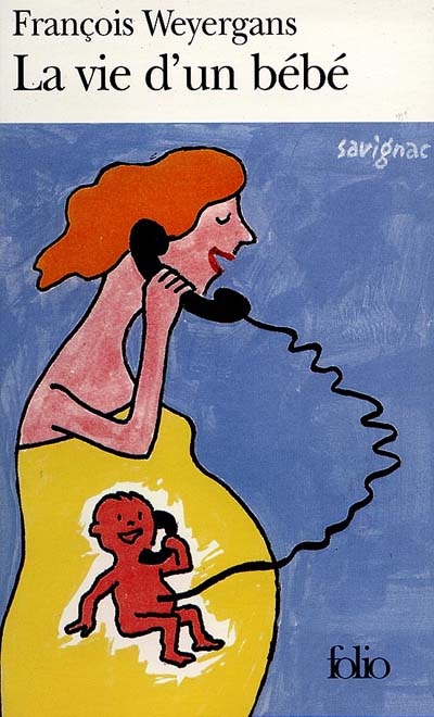 La vie d'un bebe