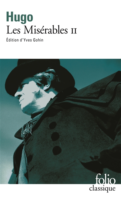 Les Misérables - Tome 2 (édition Folio Classique)