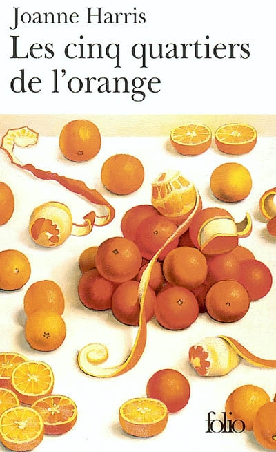 Les cinq quartiers de l'orange