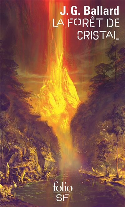 La foret de cristal