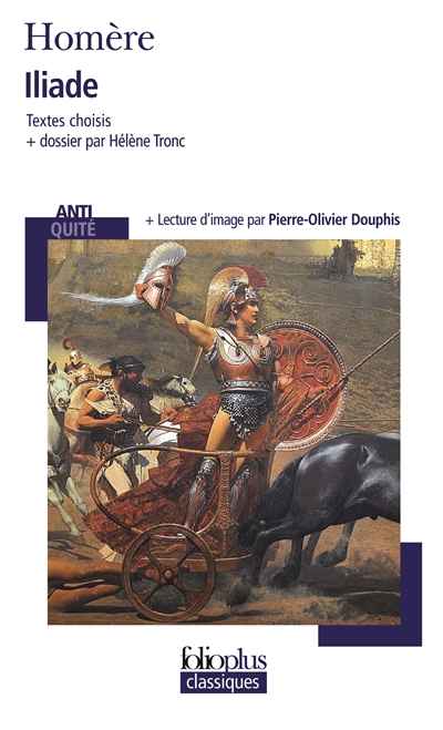 Iliade - textes choisis