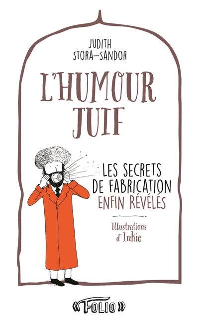 L'humour juif - les secrets de fabrication enfin reveles