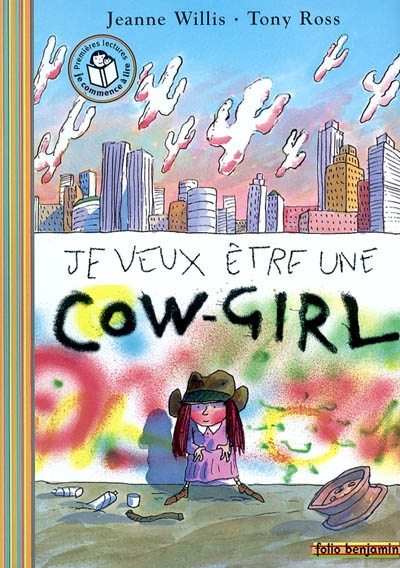 Je veux etre une cow-girl