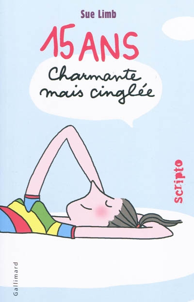 15 ans, charmante mais cinglee