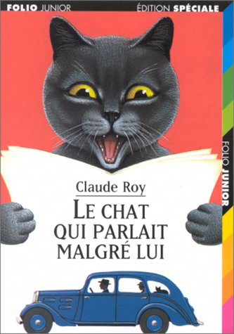 Le chat qui parlait malgre lui