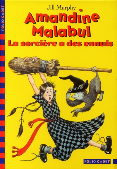 Amandine malabul, la sorciere a des ennuis