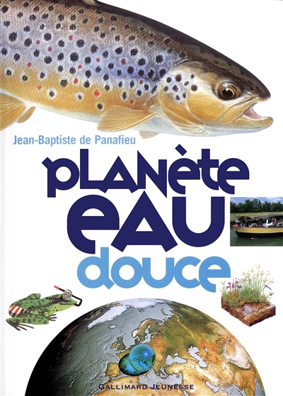 Planete eau douce