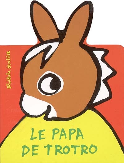 Le papa de trotro