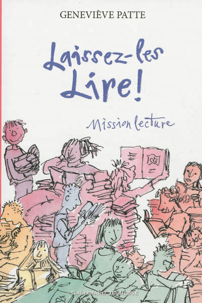 Laissez-les lire ! - mission lecture