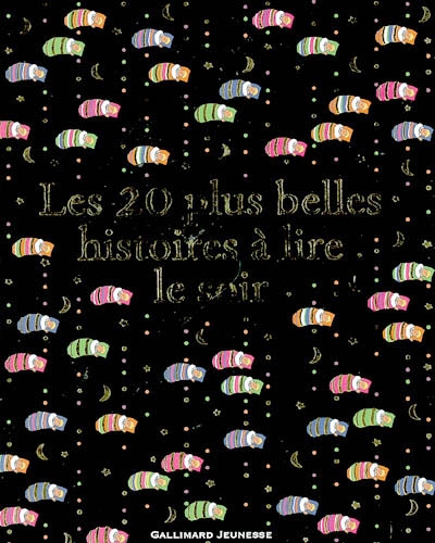 Les 20 plus belles histoires a lire le soir