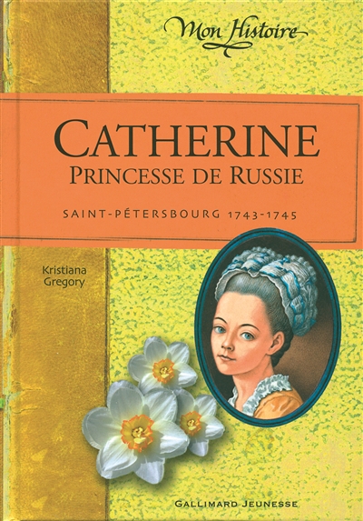 Catherine, princesse de russie - saint-petersbourg, 1743-1745