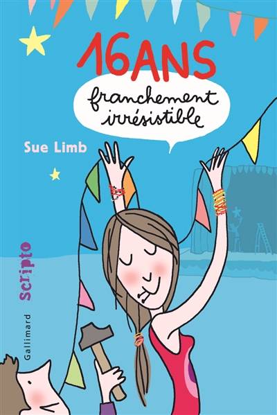 Seize ans, franchement irresistible