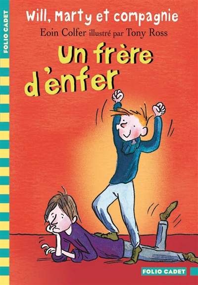 Will, marty et compagnie, 3 : un frere d'enfer