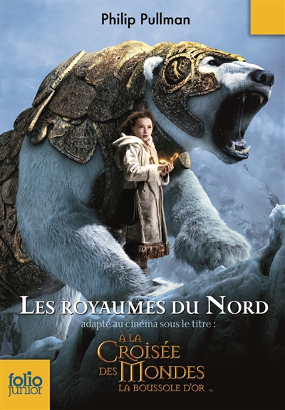 A la croisee des mondes, i : les royaumes du nord