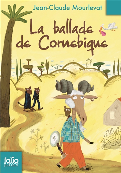 La ballade de Cornebique La ballade de Cornebique