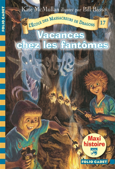 L'ecole des massacreurs de dragons - t543 - vacances chez les fantomes