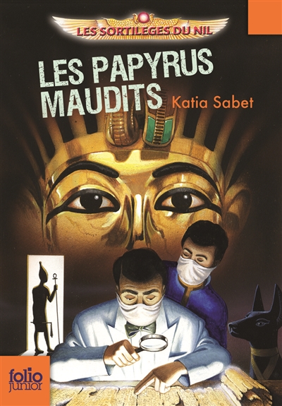 Les sortileges du nil, 2 : les papyrus maudits