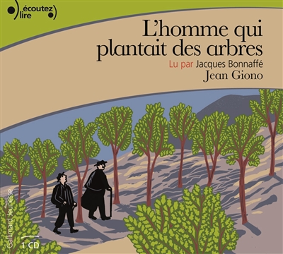 L'homme qui plantait des arbres cd