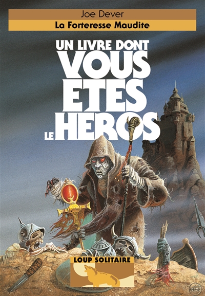 Loup solitaire - nouvelle presentation - t07 - la forteresse maudite