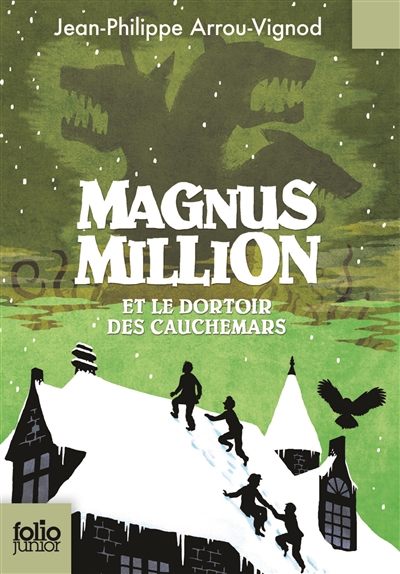 Magnus million et le dortoir des cauchemars
